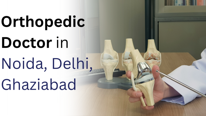 Orthopedic Doctor in Noida