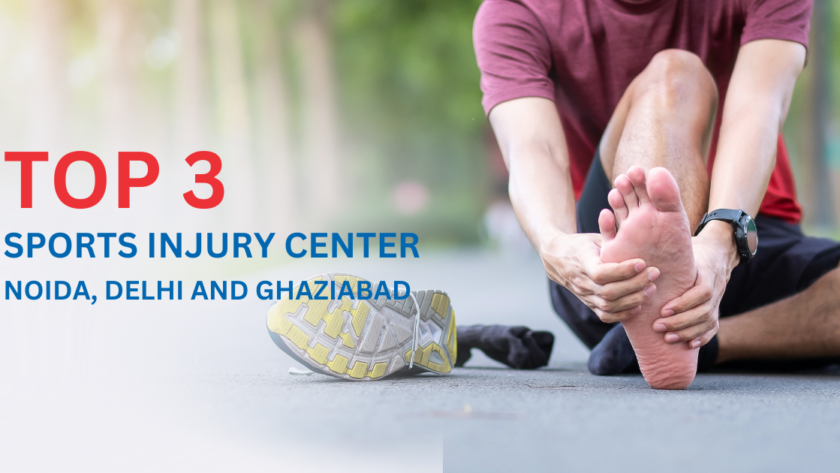 Top 3 Sports Injury Center in Noida